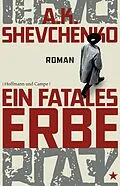 E-Book (epub) Ein fatales Erbe von Anna Shevchenko