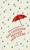 E-Book (epub) Das geheime Prinzip der Liebe von Hélène Grémillon
