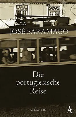 E-Book (epub) Die portugiesische Reise von José Saramago
