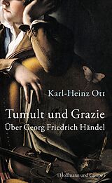 E-Book (epub) Tumult und Grazie von Karl-Heinz Ott