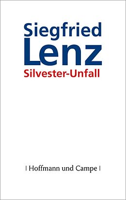 E-Book (epub) Silvester-Unfall von Siegfried Lenz