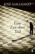 E-Book (epub) Eine Zeit ohne Tod von José Saramago