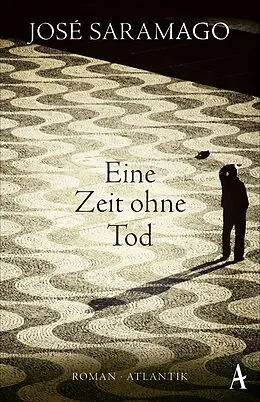 E-Book (epub) Eine Zeit ohne Tod von José Saramago