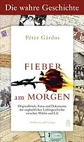 E-Book (epub) Fieber am Morgen. Die wahre Geschichte von 