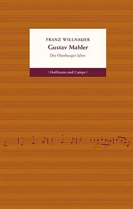 E-Book (epub) Gustav Mahler von Franz Willnauer