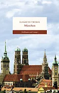 E-Book (epub) München von Elisabeth Tworek