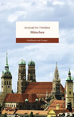 E-Book (epub) München von Elisabeth Tworek