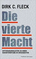 E-Book (epub) Die vierte Macht von Dirk C. Fleck