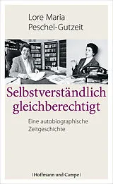 E-Book (epub) Selbstverständlich gleichberechtigt von Lore Maria Peschel-Gutzeit, Dr. Lore Maria Peschel-Gutzeit