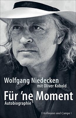 E-Book (epub) Für 'ne Moment von Wolfgang Niedecken