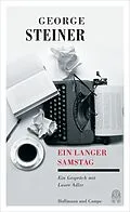 E-Book (epub) Ein langer Samstag von George Steiner