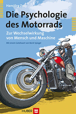 E-Book (epub) Die Psychologie des Motorrads von Hansjörg Znoj