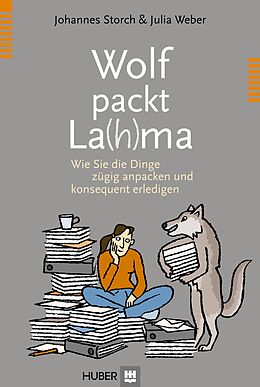 E-Book (epub) Wolf packt La(h)ma von Johannes Storch, Julia Weber
