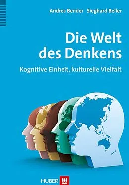 E-Book (epub) Die Welt des Denkens von Andrea Bender, Sieghard Beller