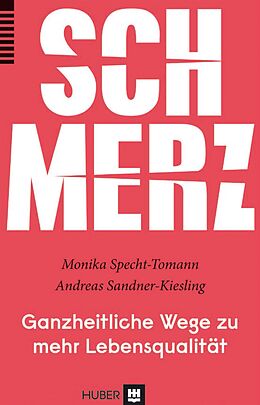E-Book (epub) Schmerz von Monika Specht-Tomann, Andreas Sandner-Kiesling
