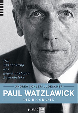 E-Book (epub) Paul Watzlawick  die Biografie von Andrea Köhler-Ludescher