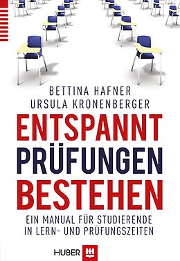 E-Book (epub) Entspannt Prüfungen bestehen von Bettina Hafner, Ursula Kronenberger