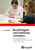E-Book (epub) Beziehungen und Probleme verstehen von Franz Caspar