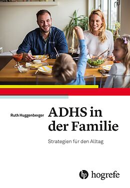 E-Book (epub) ADHS in der Familie von Ruth Huggenberger