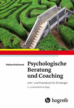 E-Book (epub) Psychologische Beratung und Coaching von Fabian Grolimund