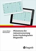 E-Book (epub) Phänomene der Antwortverzerrung in der Psychologischen Diagnostik von Jessica Röhner, Astrid Schütz