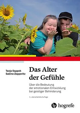 E-Book (epub) Das Alter der Gefühle von Tanja Sappok, Sabine Zepperitz