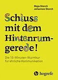 E-Book (epub) Schluss mit dem Hintenrumgerede! von Maja Storch, Johannes Storch