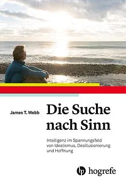 E-Book (epub) Die Suche nach Sinn von James T. Webb