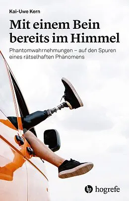 E-Book (epub) Mit einem Bein bereits im Himmel von Kai-Uwe Kern