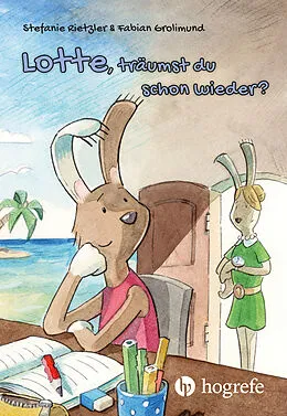 E-Book (epub) Lotte, träumst du schon wieder? von Stefanie Rietzler
