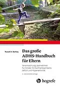 E-Book (epub) Das große ADHS-Handbuch für Eltern von Russell A. Barkley
