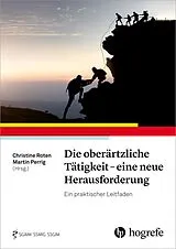 E-Book (epub) Die oberärztliche Tätigkeit - eine neue Herausforderung von