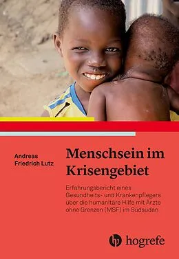 E-Book (epub) Menschsein im Krisengebiet von Andreas Friedrich Lutz