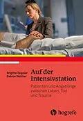 E-Book (epub) Auf der Intensivstation von Brigitte Teigeler, Sabine Walther