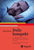 E-Book (epub) Delir kompakt von Shibley Rahman