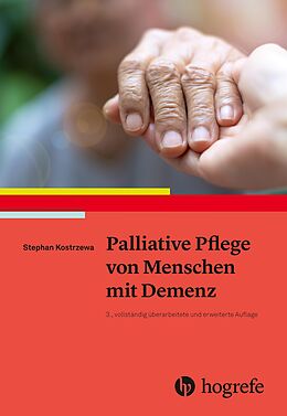 E-Book (epub) Palliative Pflege von Menschen mit Demenz von Stephan Kostrzewa