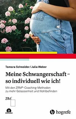 E-Book (epub) Meine Schwangerschaft  so individuell wie ich! von Tamara Schneider, Julia Weber