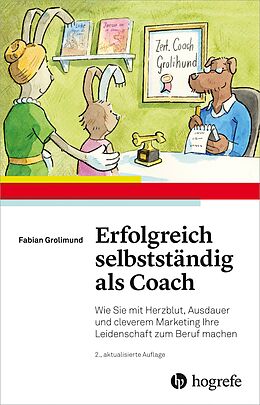 E-Book (epub) Erfolgreich selbstständig als Coach von Fabian Grolimund