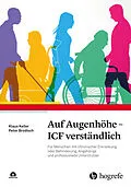 E-Book (epub) Auf Augenhöhe - ICF verständlich von Klaus Keller, Peter Brodisch