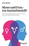 E-Book (epub) Mann und Frau - ein Auslaufmodell? von Lutz Jäncke