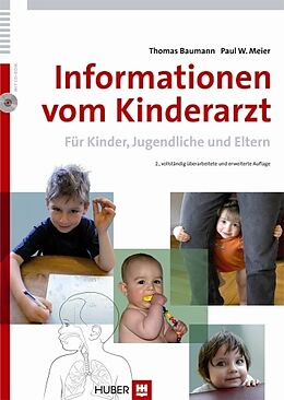 Informationen vom Kinderarzt von Thomas Baumann, Paul W Meier Buch