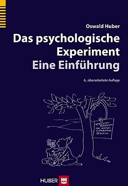 Kartonierter Einband Das psychologische Experiment von Oswald Huber