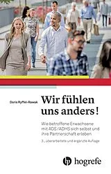 Kartonierter Einband Wir fühlen uns anders! von Doris Rawak
