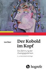 Kartonierter Einband Der Kobold im Kopf von Lee Baer