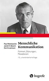 Kartonierter Einband Menschliche Kommunikation von Paul Watzlawick, Janet H. Beavin, Don D. Jackson