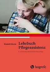 Fester Einband Lehrbuch Pflegeassistenz von Elisabeth Blunier