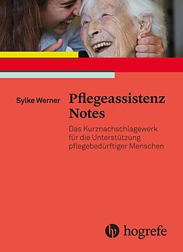 Kartonierter Einband Pflegeassistenz Notes von Sylke Werner
