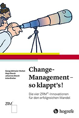 Kartonierter Einband ChangeManagement  so klappt's! von Georg Adlmaier-Herbst, Maja Storch, Johannes Storch