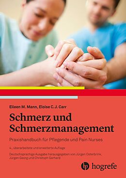 Kartonierter Einband Schmerz und Schmerzmanagement von Eloise C. J. Carr, Eileen M. Mann