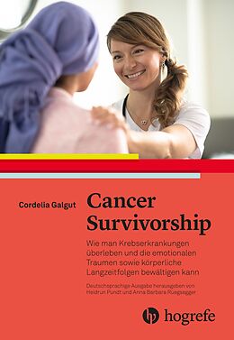 Kartonierter Einband Cancer Survivorship von Cordelia Galgut, Simon Crompton